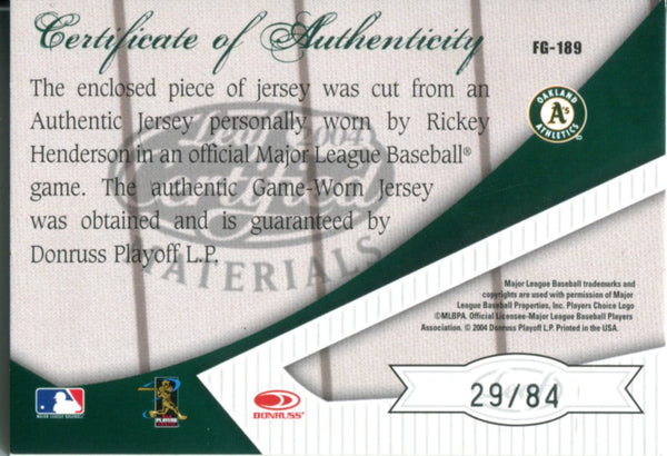 Rickey Henderson 2004 Donruss Game Worn Jersey Card 29/84