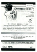 Tim Fedroff Bowman Sterling Auto Rookie 2008