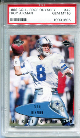 Troy Aikman 1999 Collector's Edge Odyssey Gem Mt 10 (PSA)