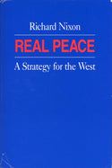 Richard Nixon "7-10-92" Autographed "Real Peace" Book (JSA Graded Auto 9)