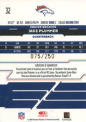 Jake Plummer 2006 Donruss Jersey Card #75/250