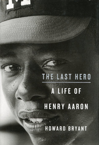 Hank Aaron Autographed "The Last Hero" Book (Beckett)