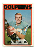 Bob Griese 1972 Topps Card #80