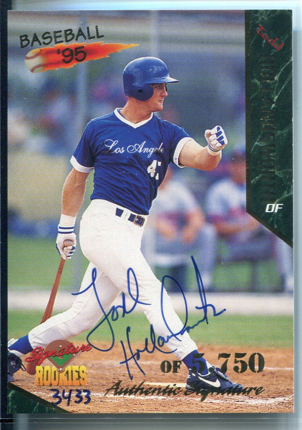 Todd Hollandsworth Autographed 1995 Signature Rookies Card 3433/5750
