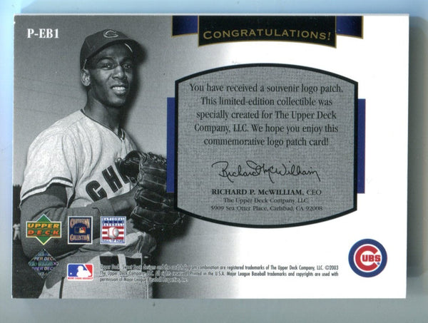 Ernie Banks 2003 Upper Deck Sweet Spot Classics #P-EB1 Card