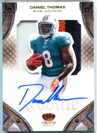 Daniel Thomas 2011 Crown Royal Enclosed Material/Autographed Rookie Card #86/299
