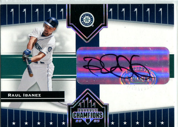 Raul Ibanez 2005 Donruss Autographed Card