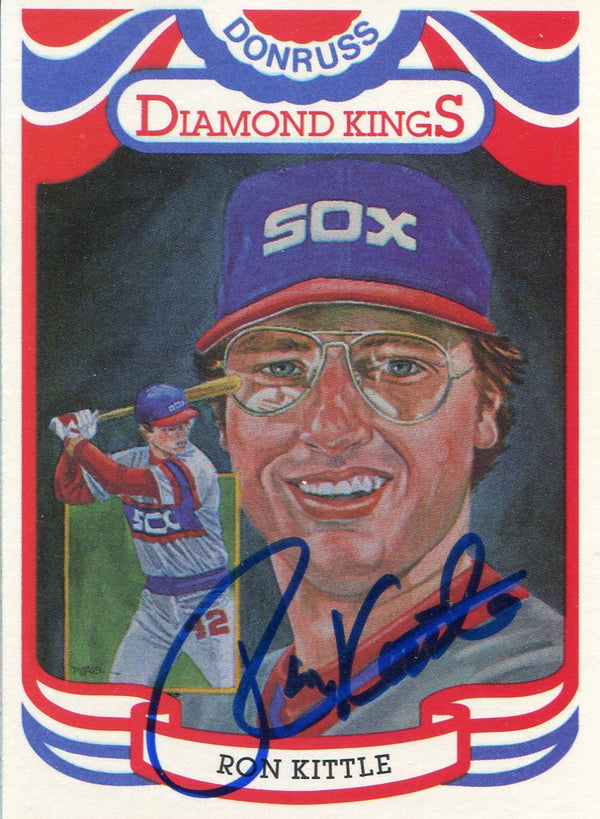 Ron Kittle Autographed 1983 Donruss Diamond Kings Card #18