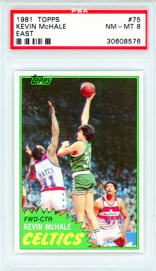 Kevin McHale 1981 Topps Card #75 (PSA NM-MT 8)