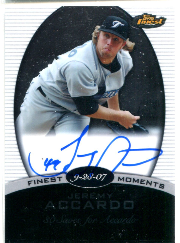 Jeremy Accardo 2008 Topps Finest Autographed Card