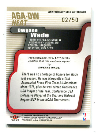 Dwyane Wade 2003 Fleer Future Focus Gold Autographed Card  #AGADWW/50