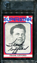 Frank Gifford 1982 Superstar GAI Certified Autographed Card