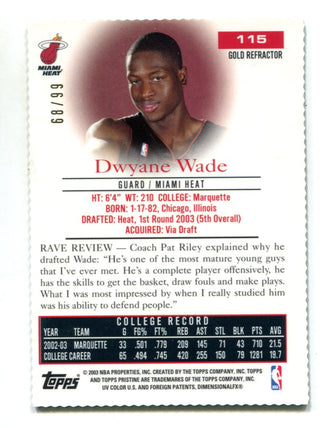Dwyane Wade 2003 Topps Pristine Gold Refractor #115 /99