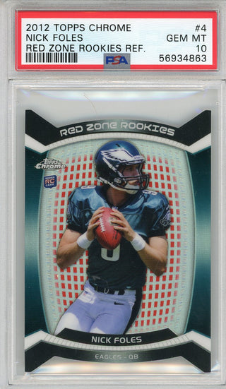 Nick Foles 2012 Topps Chrome Red Zone Rookies Refractors Card #4 (PSA)