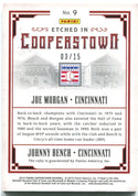 Joe Morgan Johnny Bench Etched in Cooperstown