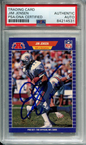 Jim Jensen Autographed 1989 Pro Set Card (PSA)