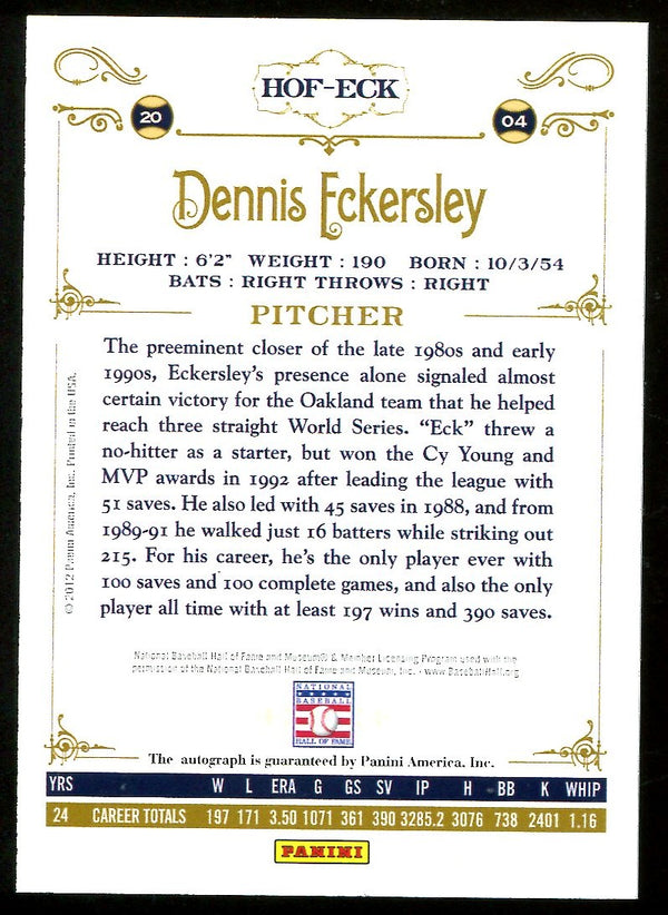 Dennis Eckersley 2012 Panini Cooperstown Signatures Autographed Card #301/650