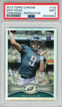 Nick Foles 2012 Topps Chrome Refractor Rookie Card #153 (PSA)