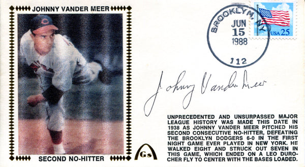 Johnny Vandermeer Autographed June 11 1988 First Day Cover