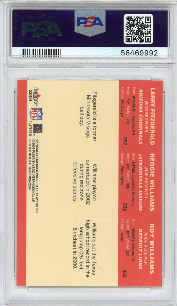 Larry Fitzgerald, Reggie Williams and Roy Williams 2004 Fleer Tradition Rookie Card #352 (PSA)