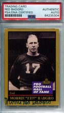 Morris "Red" Badgro 1991 Pro Football HOF Autographed Football Card (PSA)