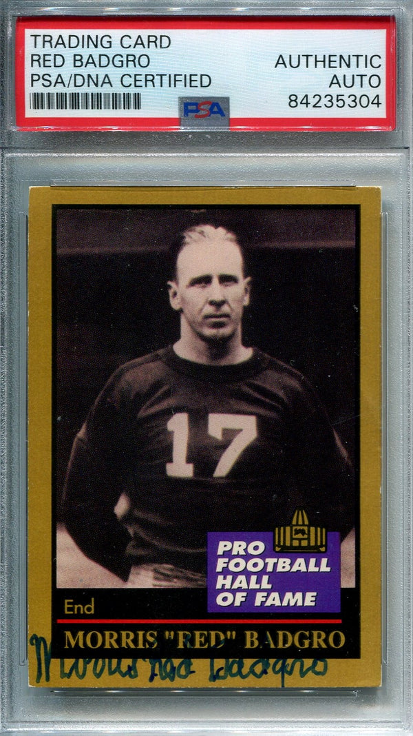 Morris "Red" Badgro 1991 Pro Football HOF Autographed Football Card (PSA)