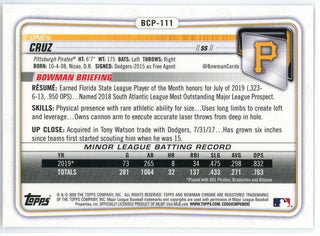 Oneil Cruz 2020 Bowman Chrome Card #BCP-111