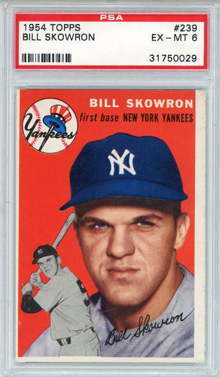 Bill Skowron 1954 Topps Card #239 (PSA EX-MT 6)