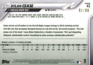 Dylan Cease 2020 Topps Chrome Rookie Card #91/99