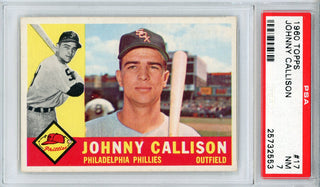Johnny Callison 1960 Topps Card #17 (PSA NM 7)