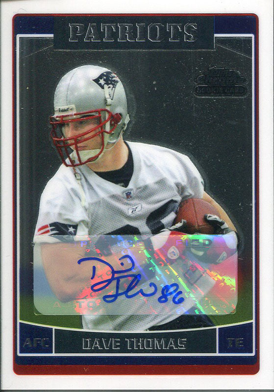 Dave Thomas Autographed 2006 Topps Chrome Rookie Card