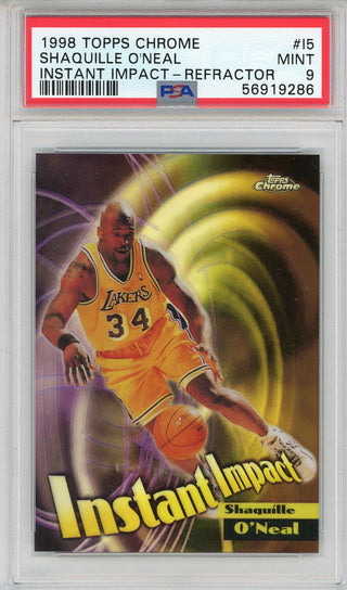 Shaquille O'Neal 1998 Topps Chrome Instant Impact Refractor Card #15 (PSA)