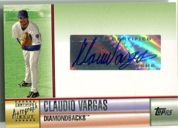 Caludio Vargas 2006 Topps Autographed Card