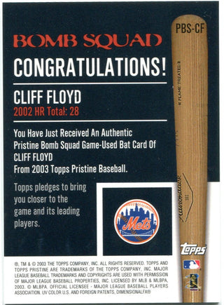 Cliff Floyd Topps 2003 Bomb Squad Bat Card
