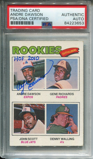 Andre Dawson "HOF 2010" Autographed 1977 Topps Rookie Card (PSA)