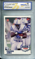 Edgerrin James 1999-2000 Collectors Edge (BCCG) Grade 10 GM MT Card