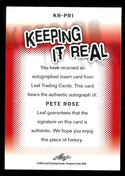 Pete Rose 2013 Leaf Keeping It Real Autographed Card