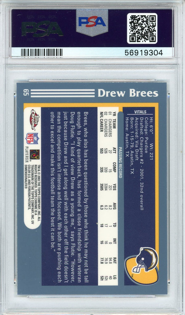 Drew Brees 2003 Topps Chrome Card #65 (PSA)