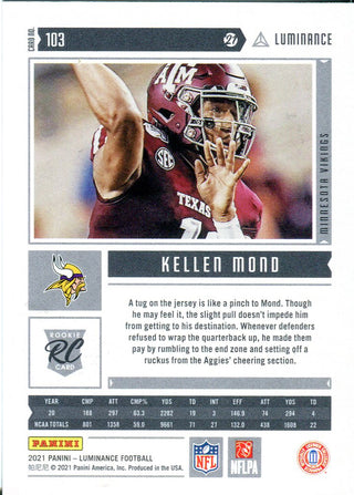 Kellen Mond 2021 Panini Luminance Rookie Card 17/50 #103