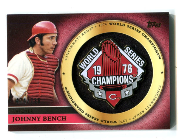 Johnny Bench 2012 Topps 1976 World Series Champion # gcpjb Pin Card /736