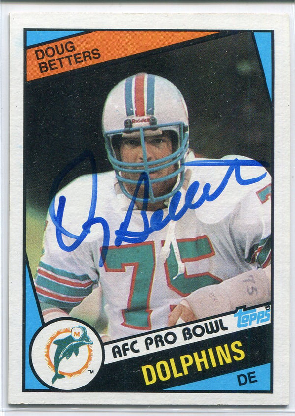 Doug Betters Autographed 1984 Topps Card