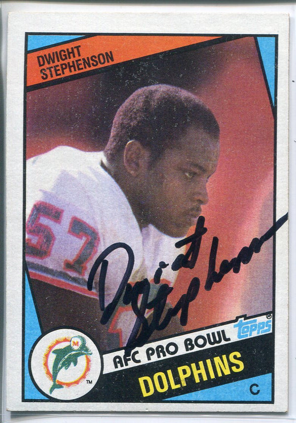 Dwight Stephenson Autographed 1984 Topps Card