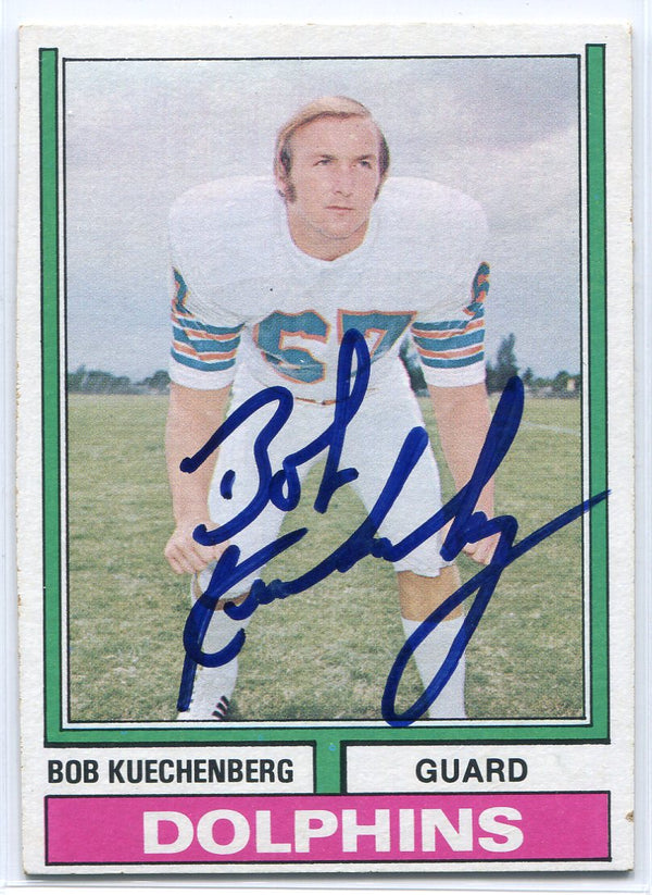 Bob Kuechenberg Autographed 1974 Topps Card