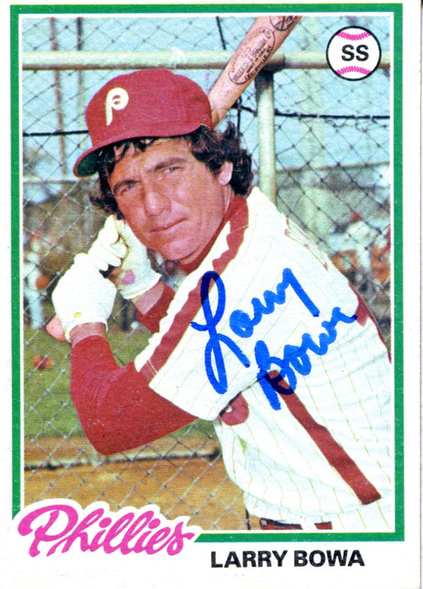 Larry Bowa Autographed 1978 Topps Card