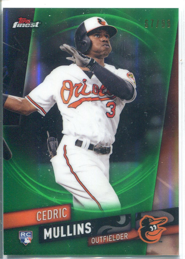 Cedric Mullins 2019 Topps Finest Green Refractor Rookie Card 67/99