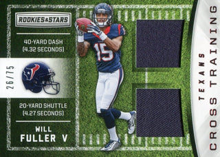 Will Fuller 2016 Rookies & Stars Used Jersey Patch Rookie Card 26/75