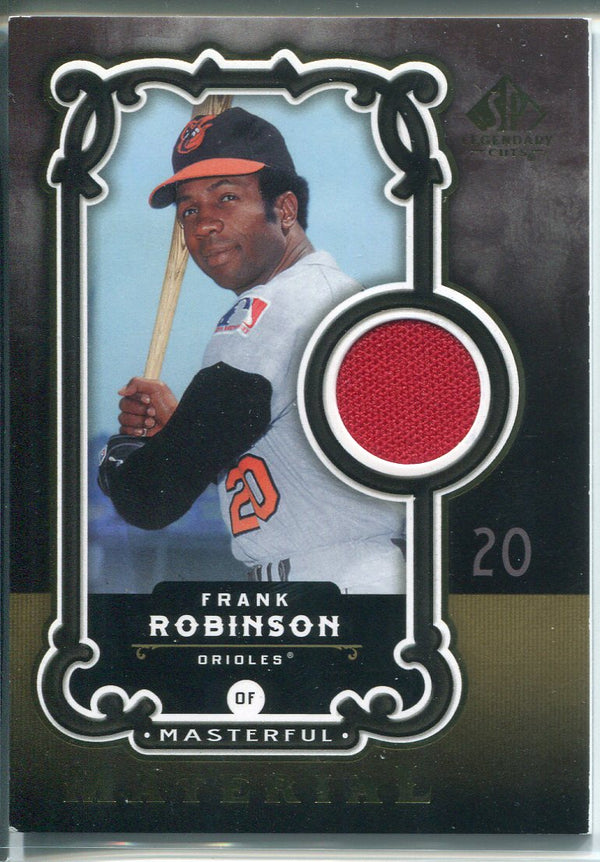 Frank Robinson 2007 Upper Deck SP Legendary Cuts Game Used Relic Card