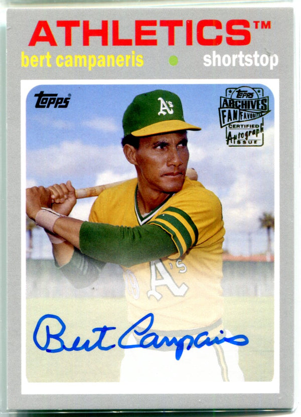 Bert Campaneris Autographed Topps Card