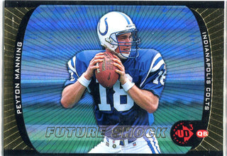 Peyton Manning 1998 Upper Deck Future Shock Unsigned Rookie Card
