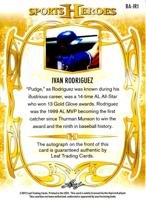 Ivan Rodriguez 2013 Leaf Sports Heroes Autographed Card
